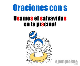 Usamos el salvavidas en la piscina: oración con S